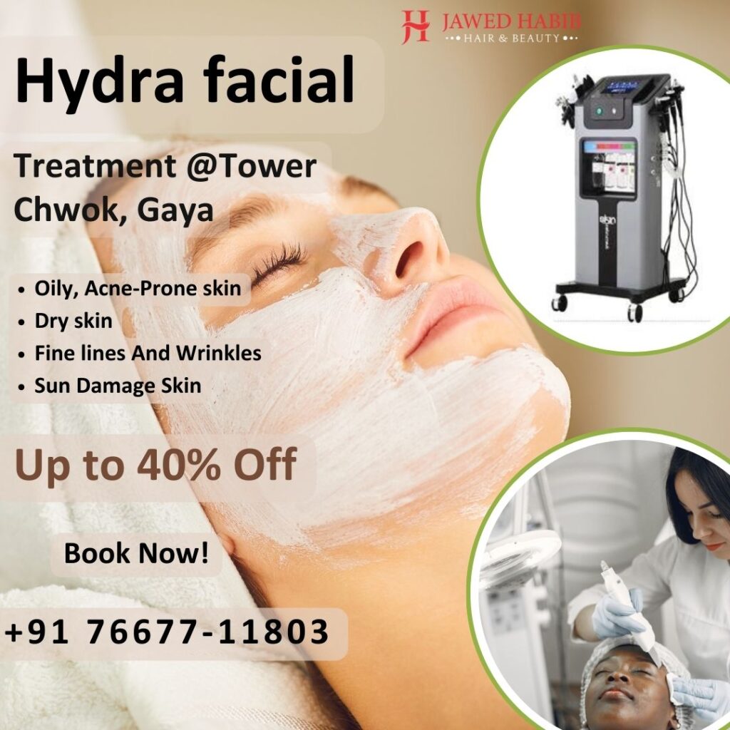 Best Hydra Facial in Gaya